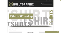 Desktop Screenshot of bullygraphix.biz